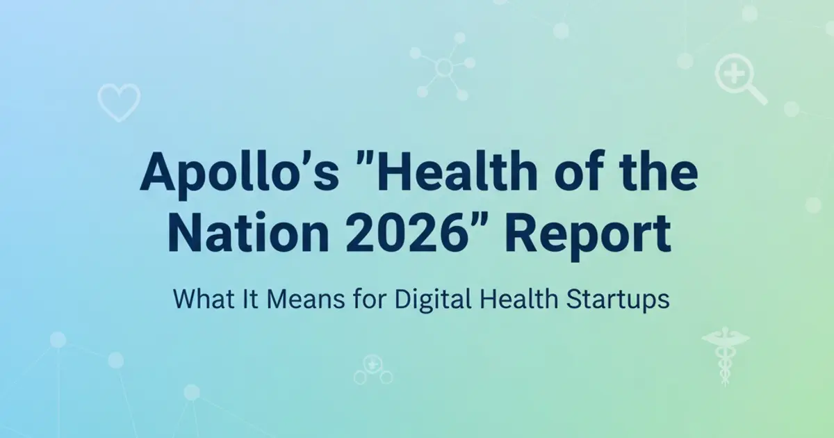 Apollo Report 2026: What It Means for Your Family's Health