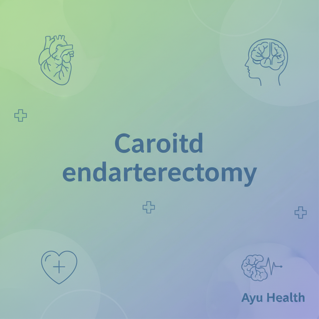 What is Carotid endarterectomy: Complete Guide for India thumbnail