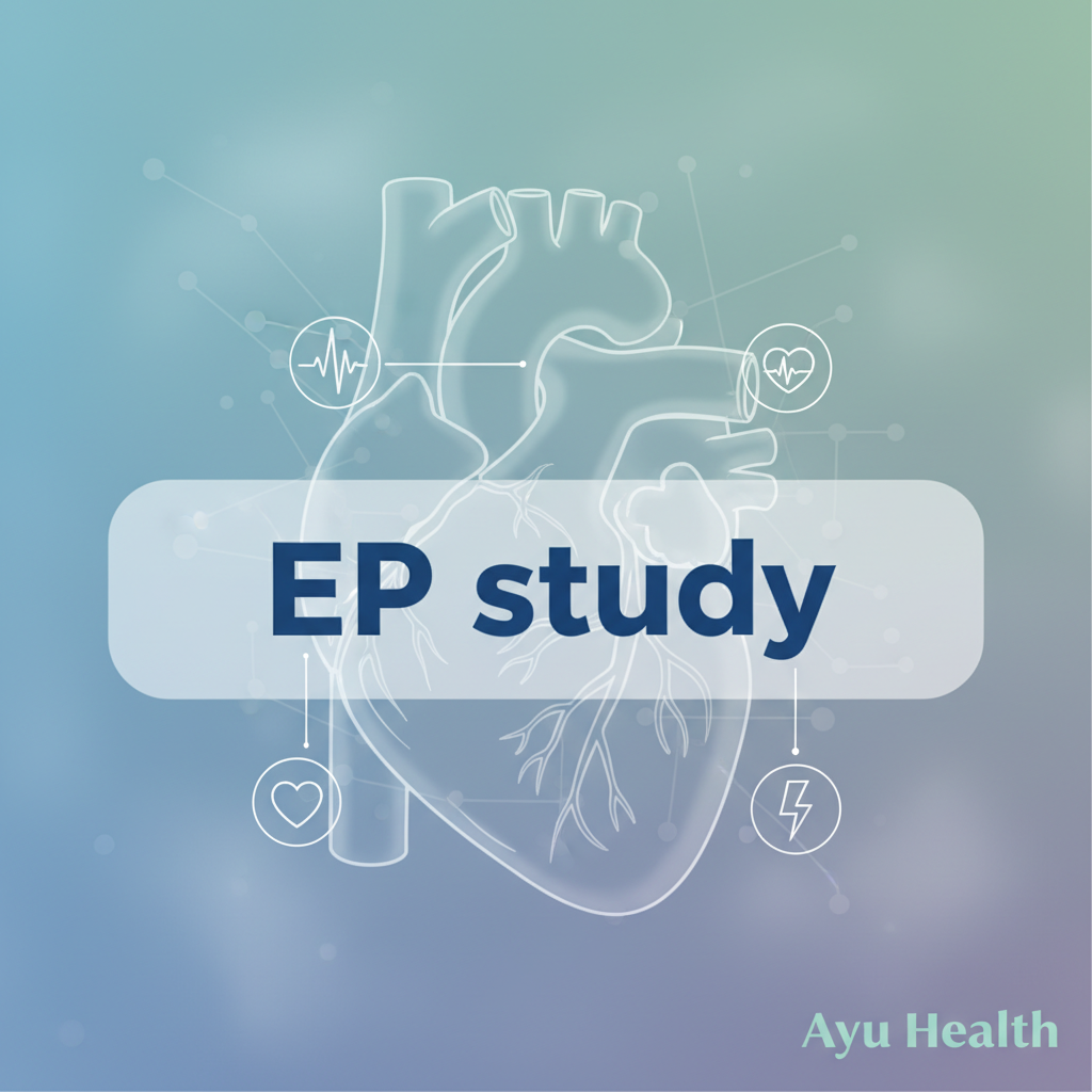 What is EP study: Purpose, Procedure & Costs in India