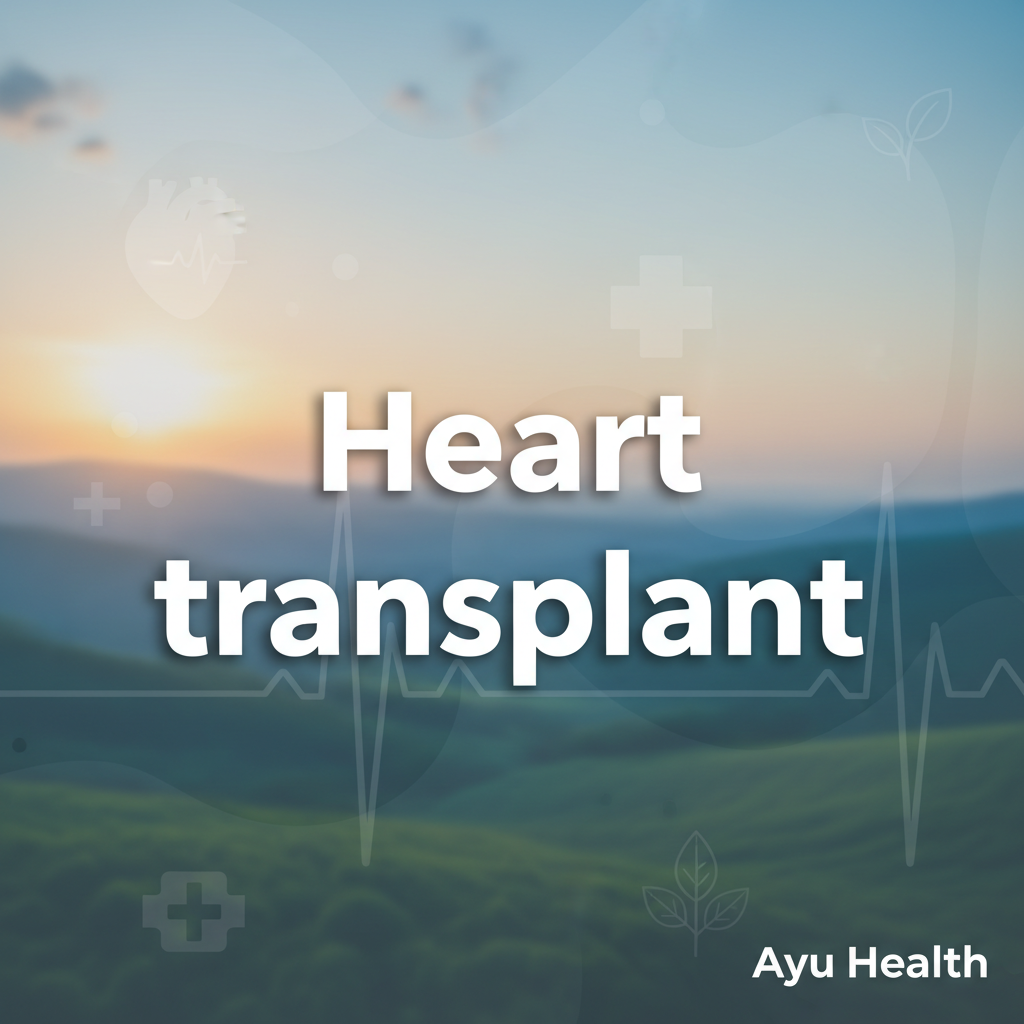 What is Heart transplant: Purpose, Procedure & Costs in India thumbnail