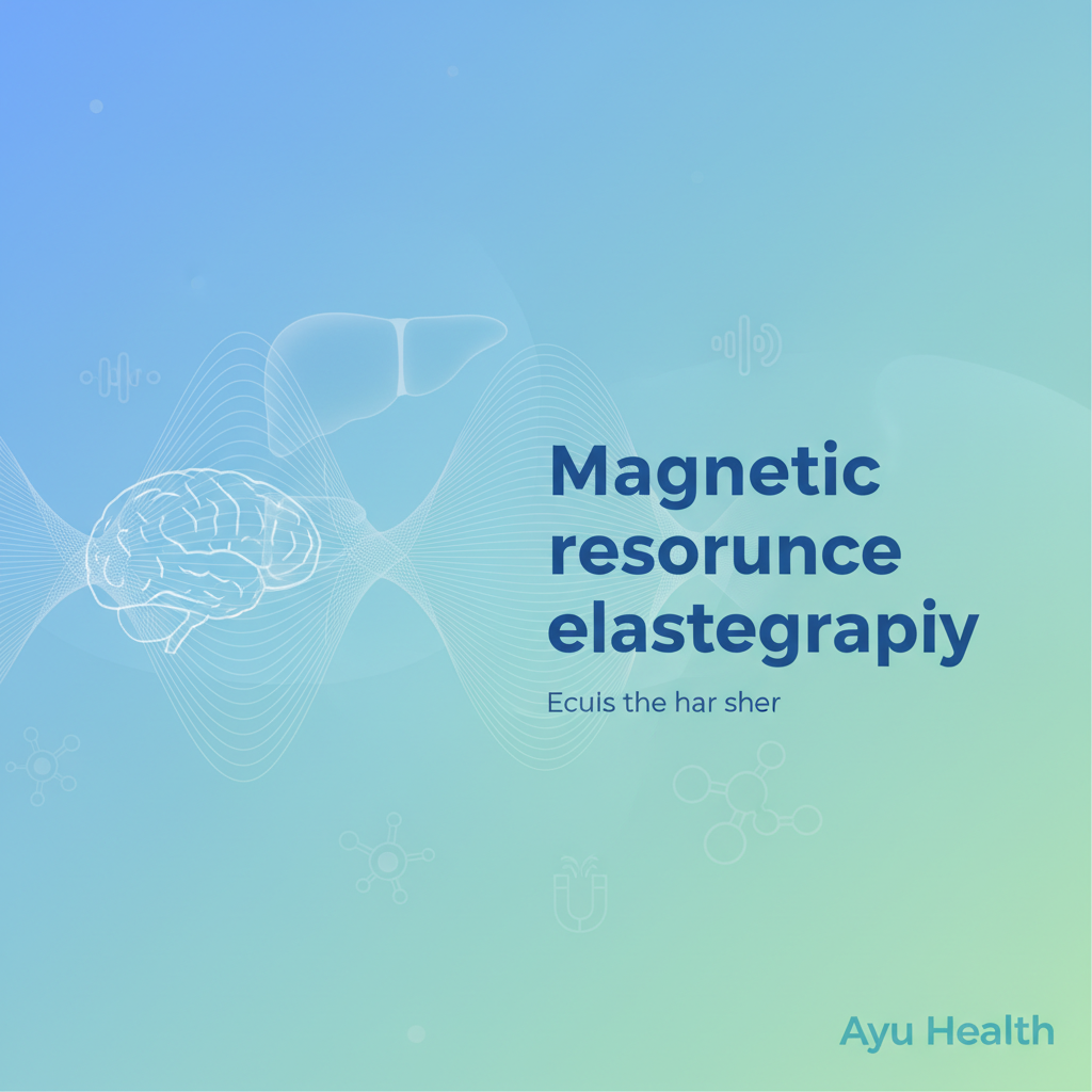 Magnetic Resonance Elastography (MRE): Tissue Stiffness Test thumbnail